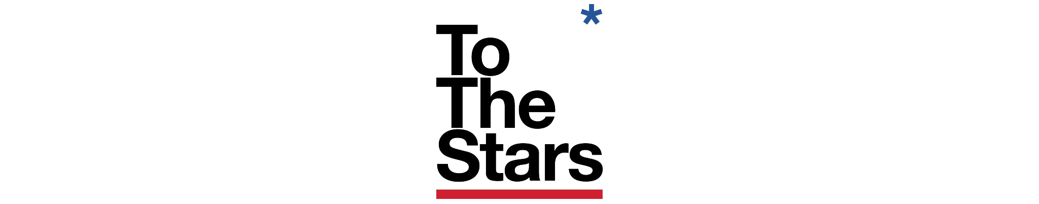 To The Stars*