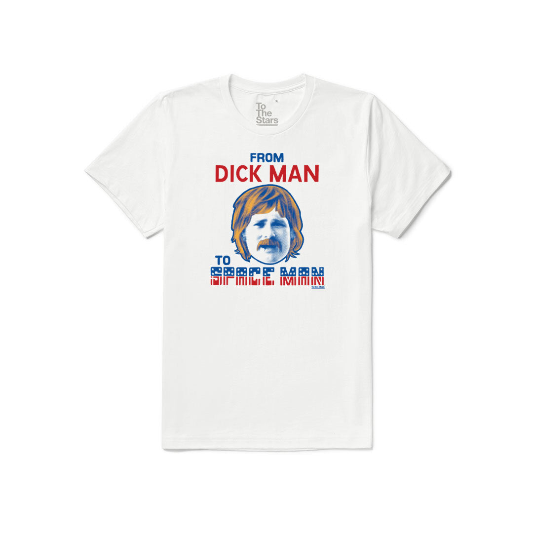 Dick Man To Space Man Boomer T-Shirt Vintage White