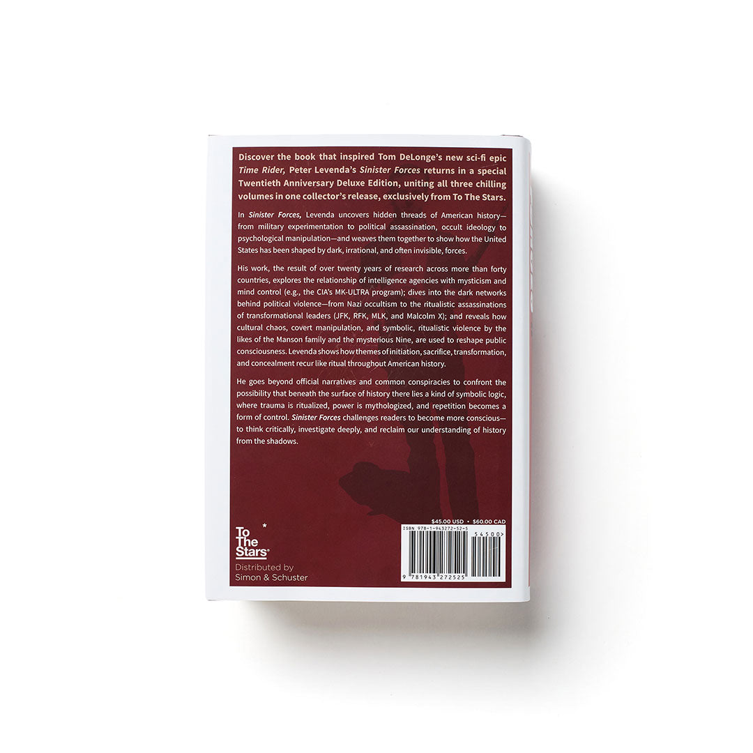 Sinister Forces: A Grimoire of American Political Witchcraft: 20th Anniversary Deluxe Edition