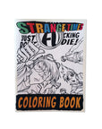 Strange Times Strange Times Coloring Book - To The Stars...